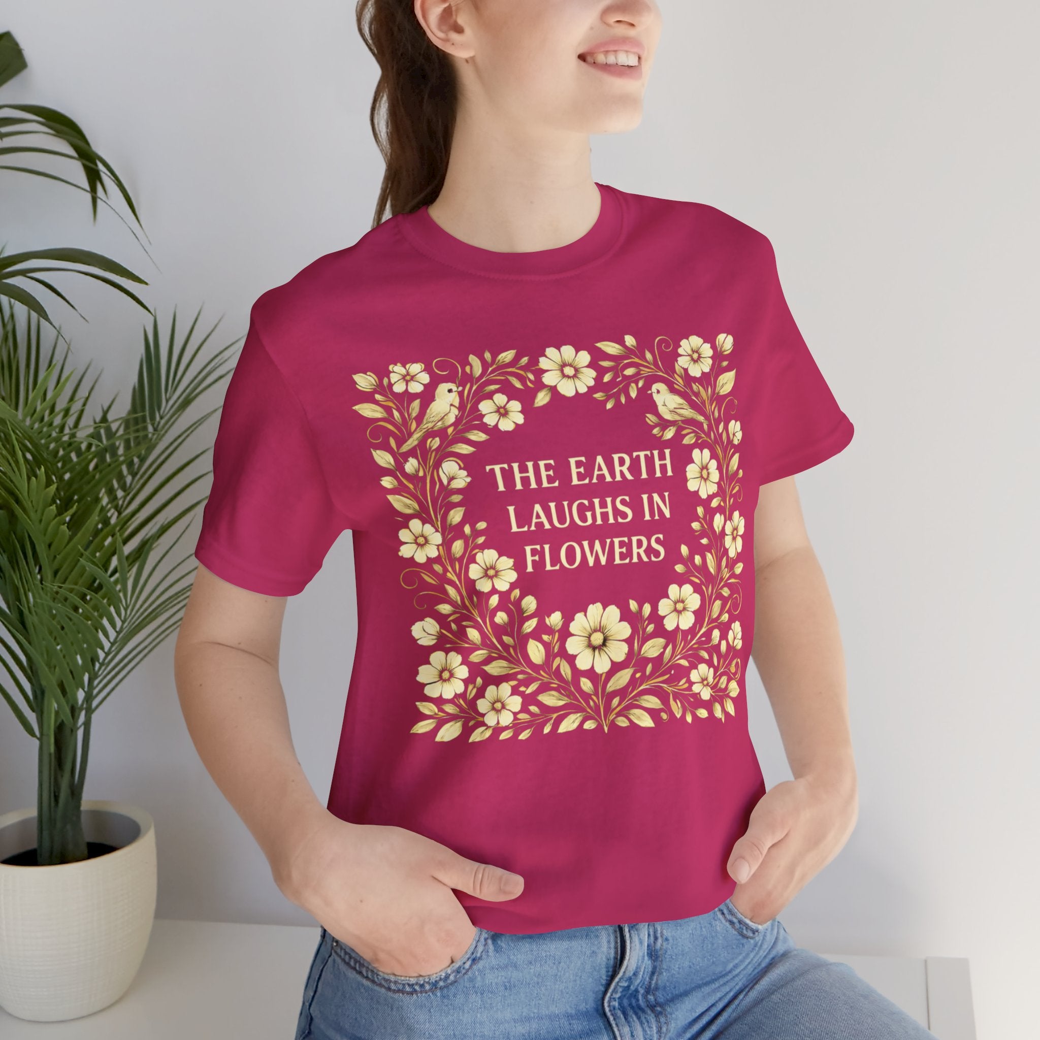 Earth Laughs in Flowers Short Sleeve Tee