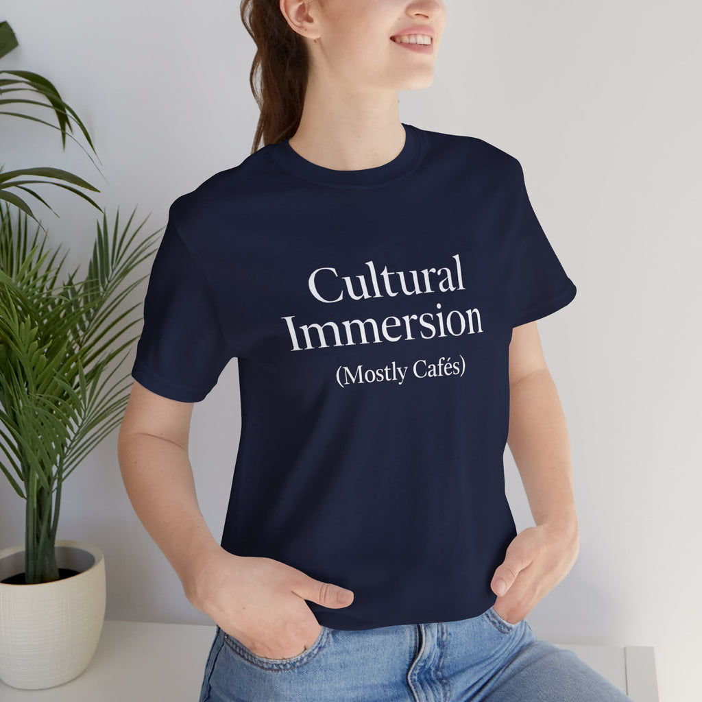 Cultural Immersion-Mostly Cafes Sleeve Tee