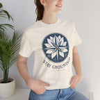 Stay Grounded Short Sleeve Tee