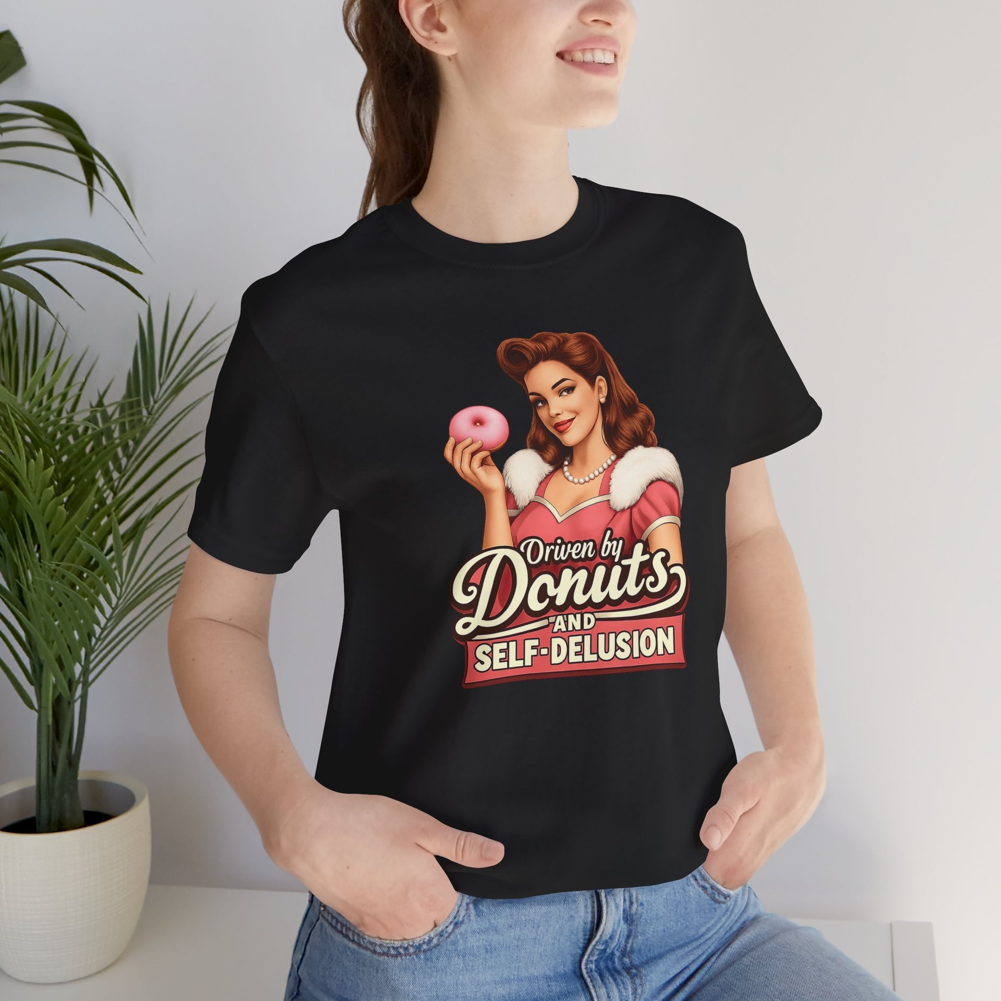 Driven by Donuts and Self-Delusion Short Sleeve Tee