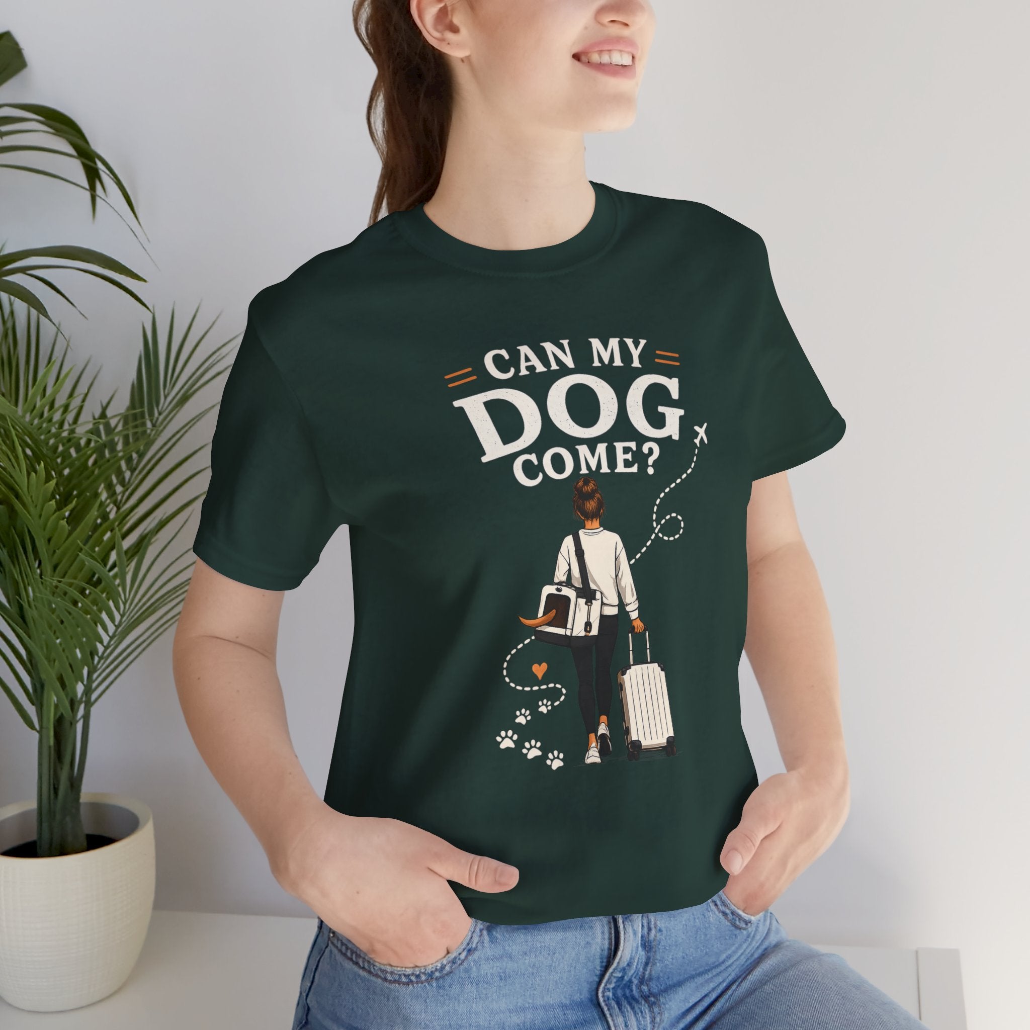 Can My Dog Come? Short Sleeve Tee