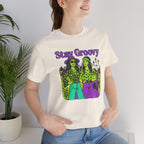 Stay Groovy European Edition Short Sleeve Tee