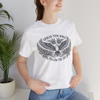 Spread Your Wings Follow the Sky Short Sleeve Tee