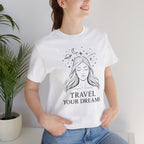 Travel Your Dreams Short Sleeve Tee