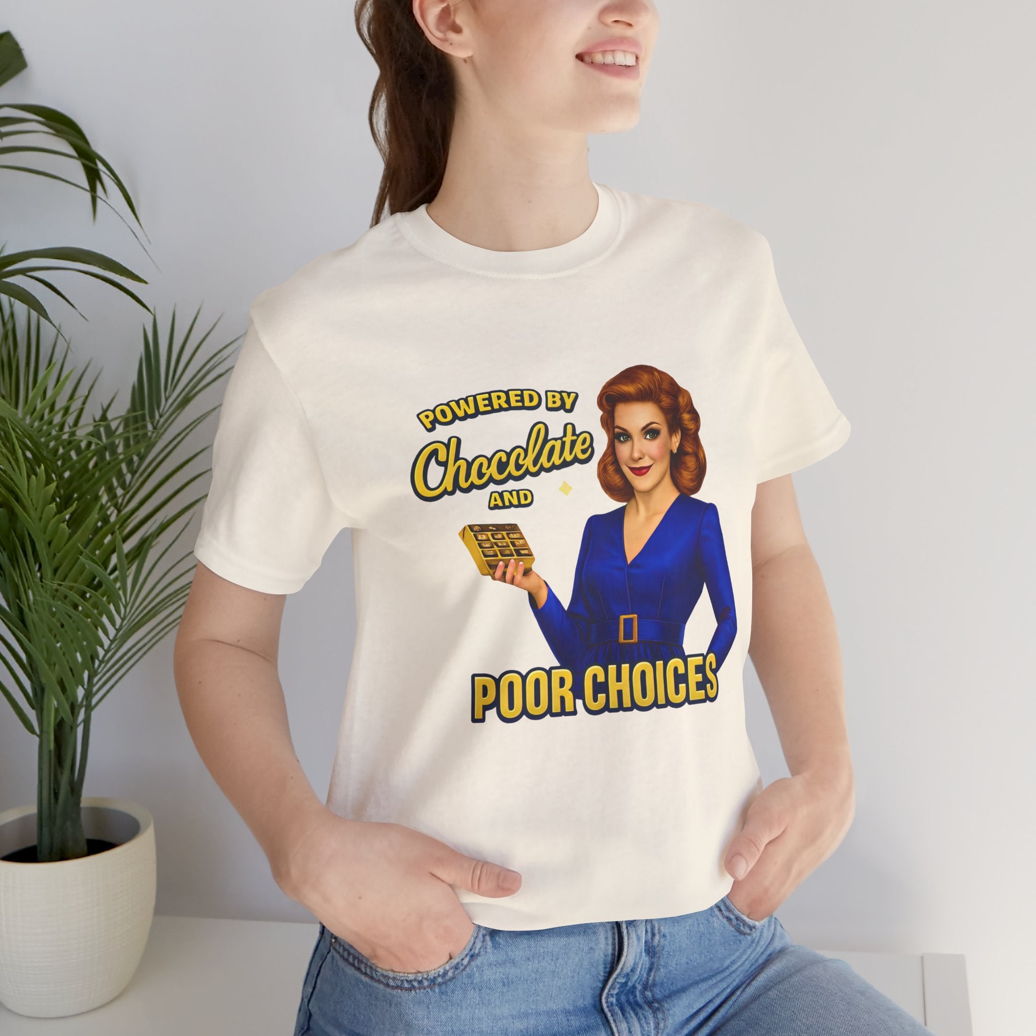 Powered by Chocolate and Poor Choices Short Sleeve Tee