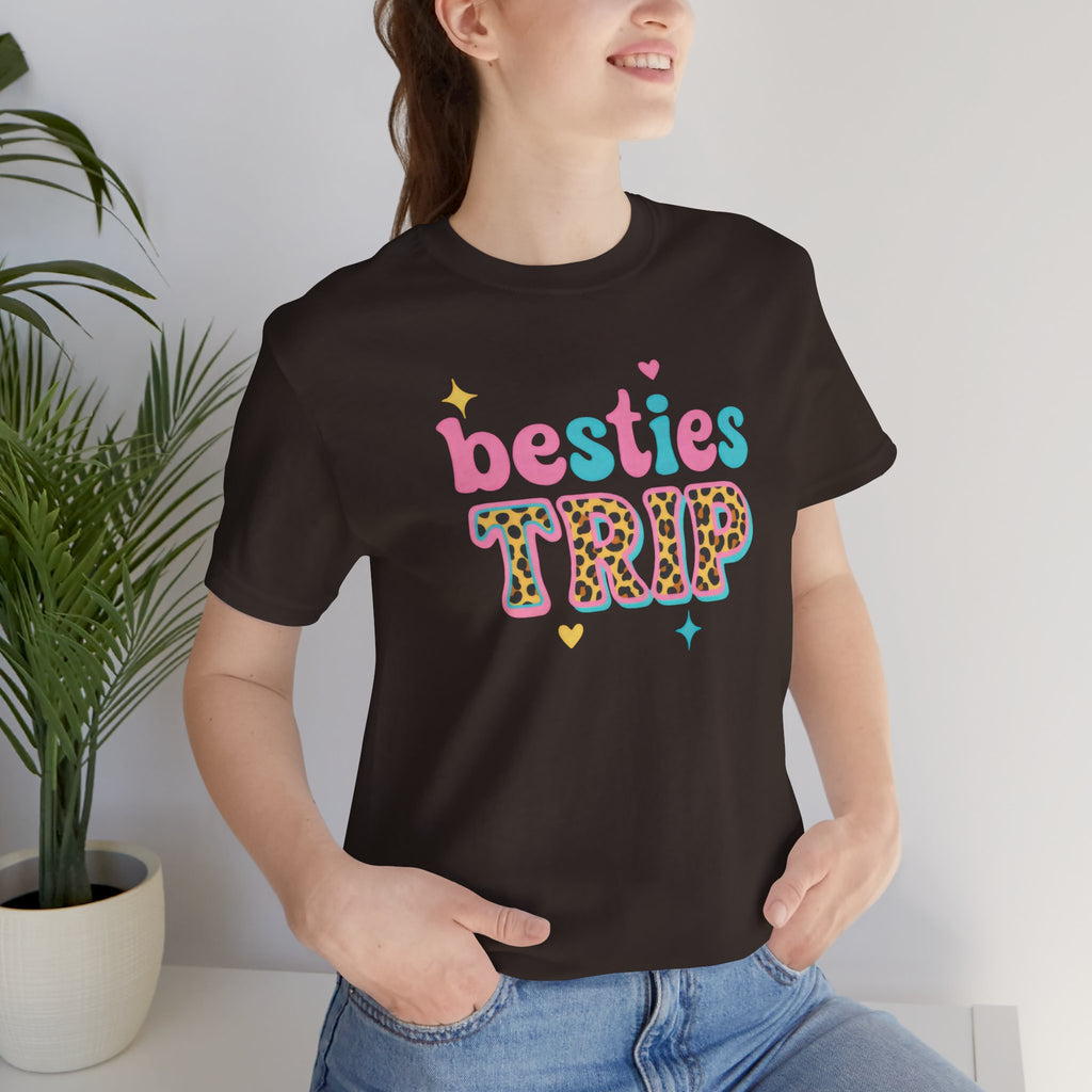 Bring your Besties Short Sleeve Tee