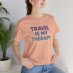 Travel is my Therapy Short Sleeve Tee