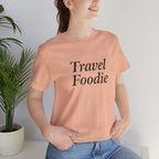 Travel Foodie Short Sleeve Tee