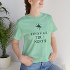 Find Your True North Short Sleeve Tee