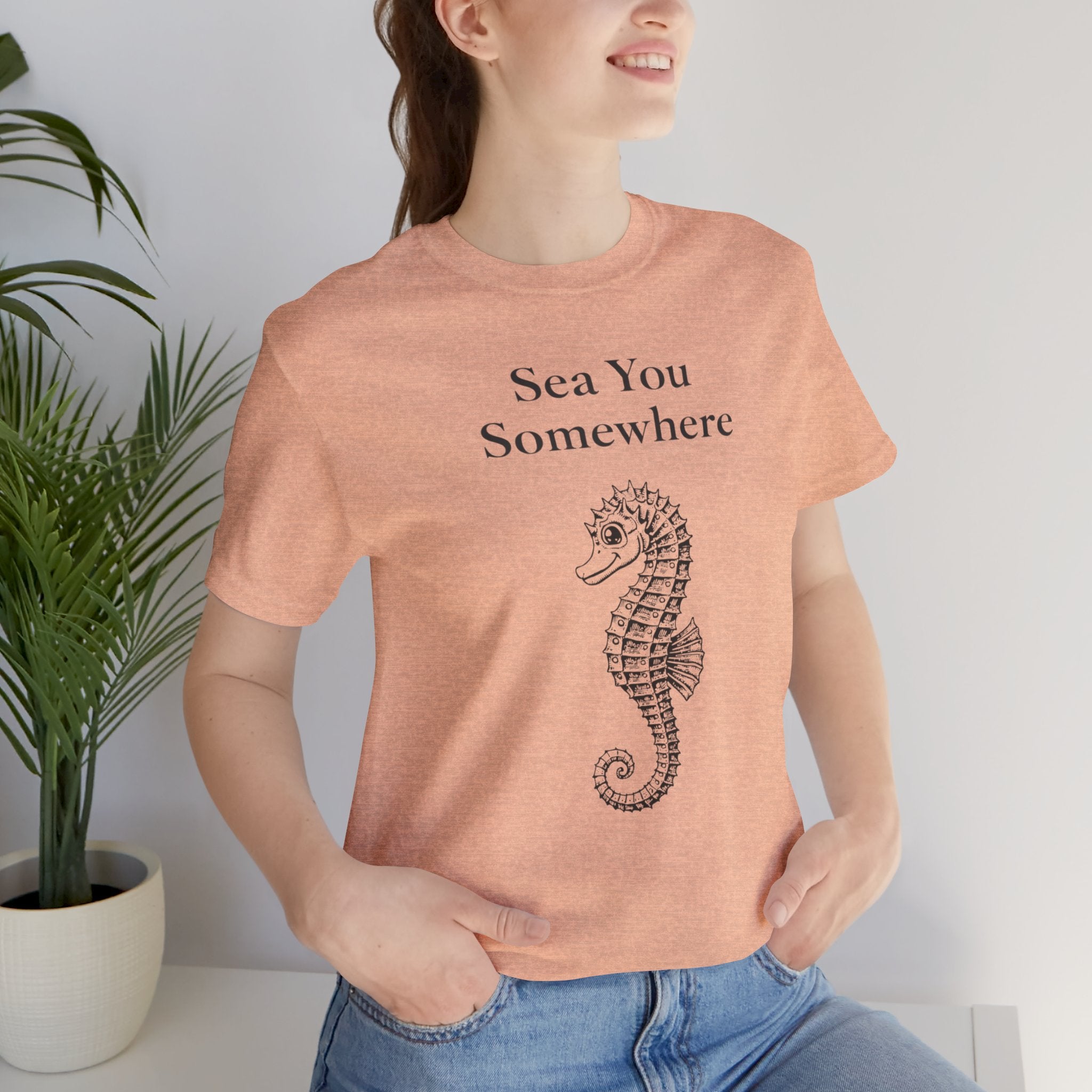 Sea You Somewhere  Short Sleeve Tee