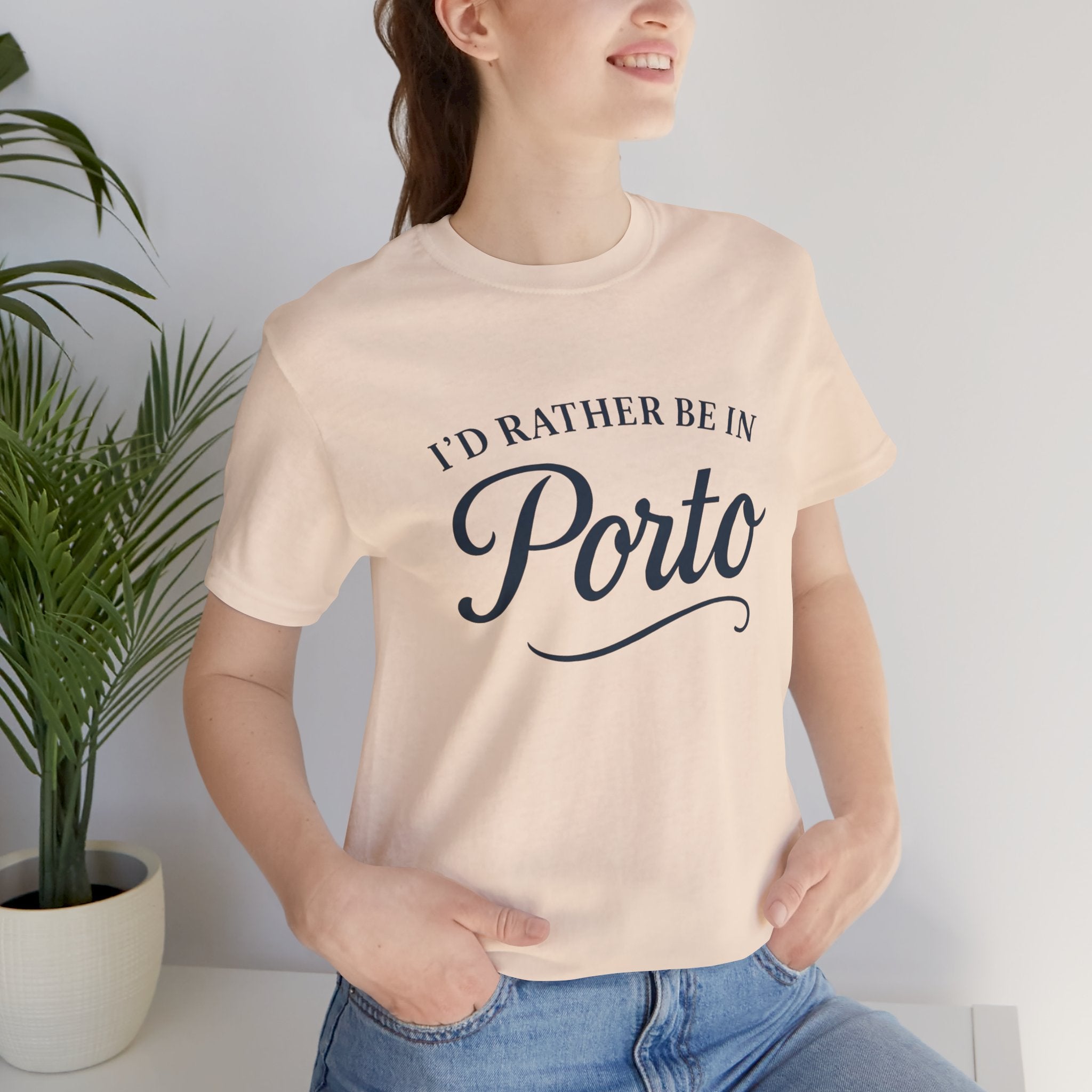 I'd Rather Be in Porto Short Sleeve Tee