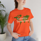 Travel Far Travel Fierce Short Sleeve Tee