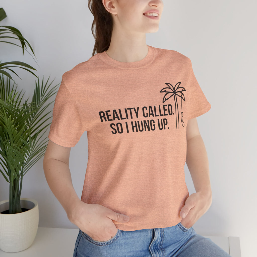 Reality Call Disconnect Short Sleeve Tee