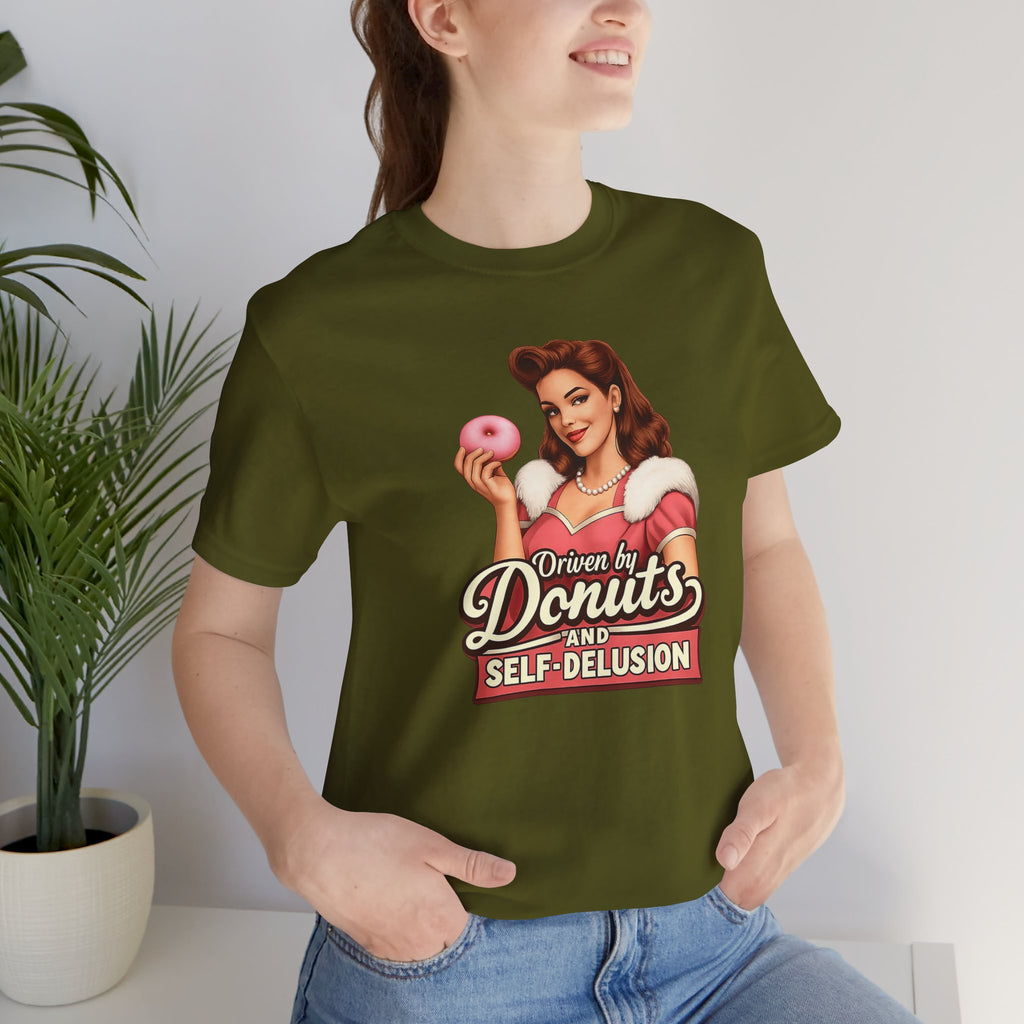 Driven by Donuts and Self-Delusion Short Sleeve Tee
