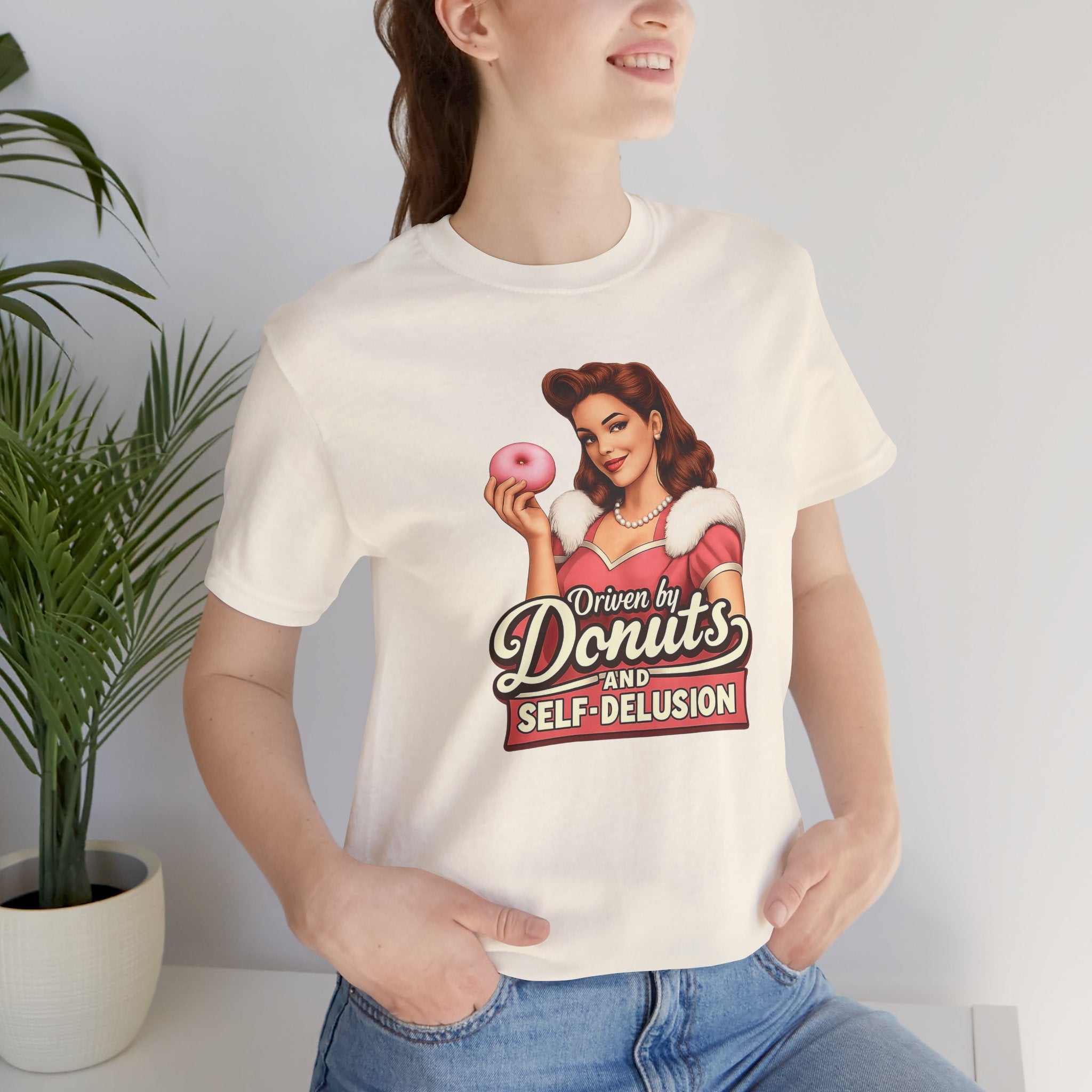 Driven by Donuts and Self-Delusion Short Sleeve Tee