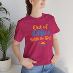 Out of The Office With The Girls Short Sleeve Tee