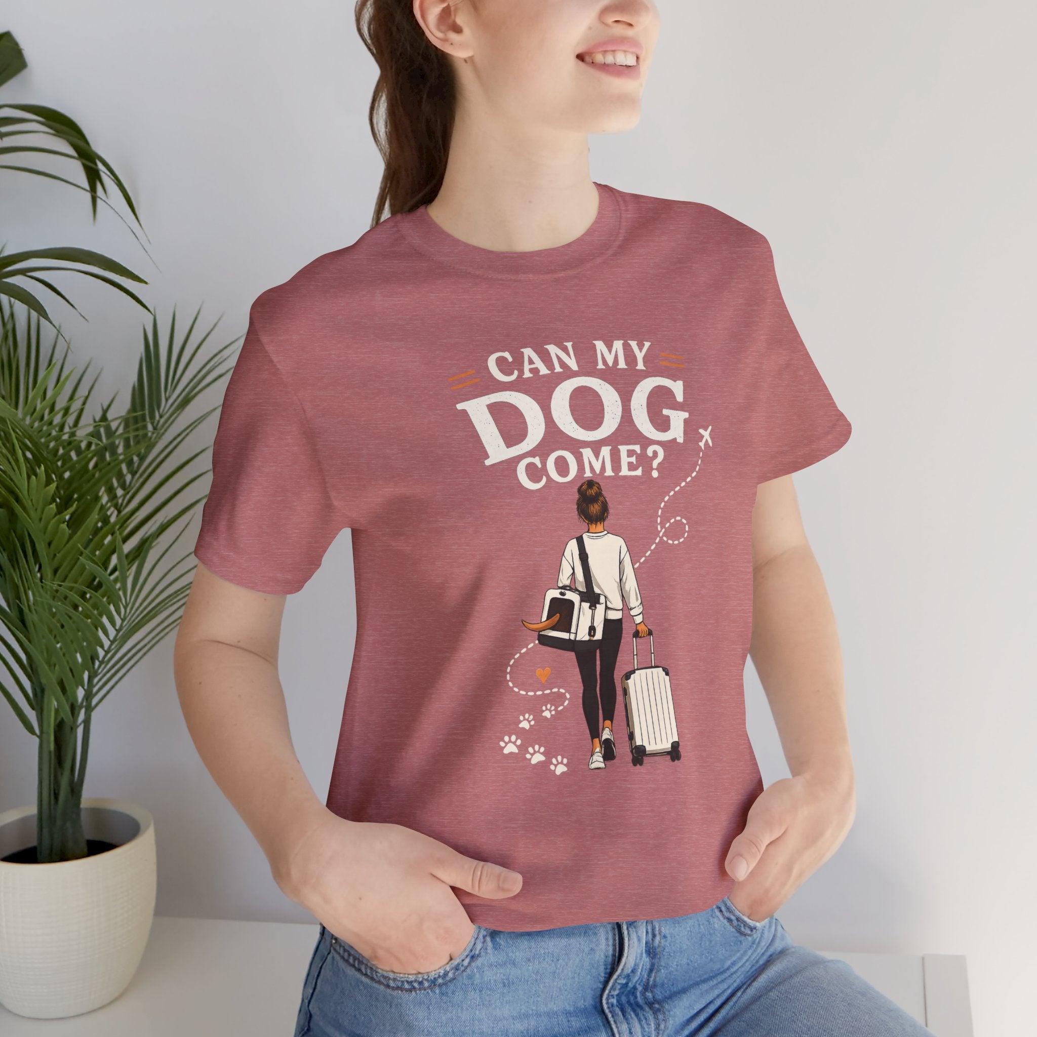 Can My Dog Come? Short Sleeve Tee