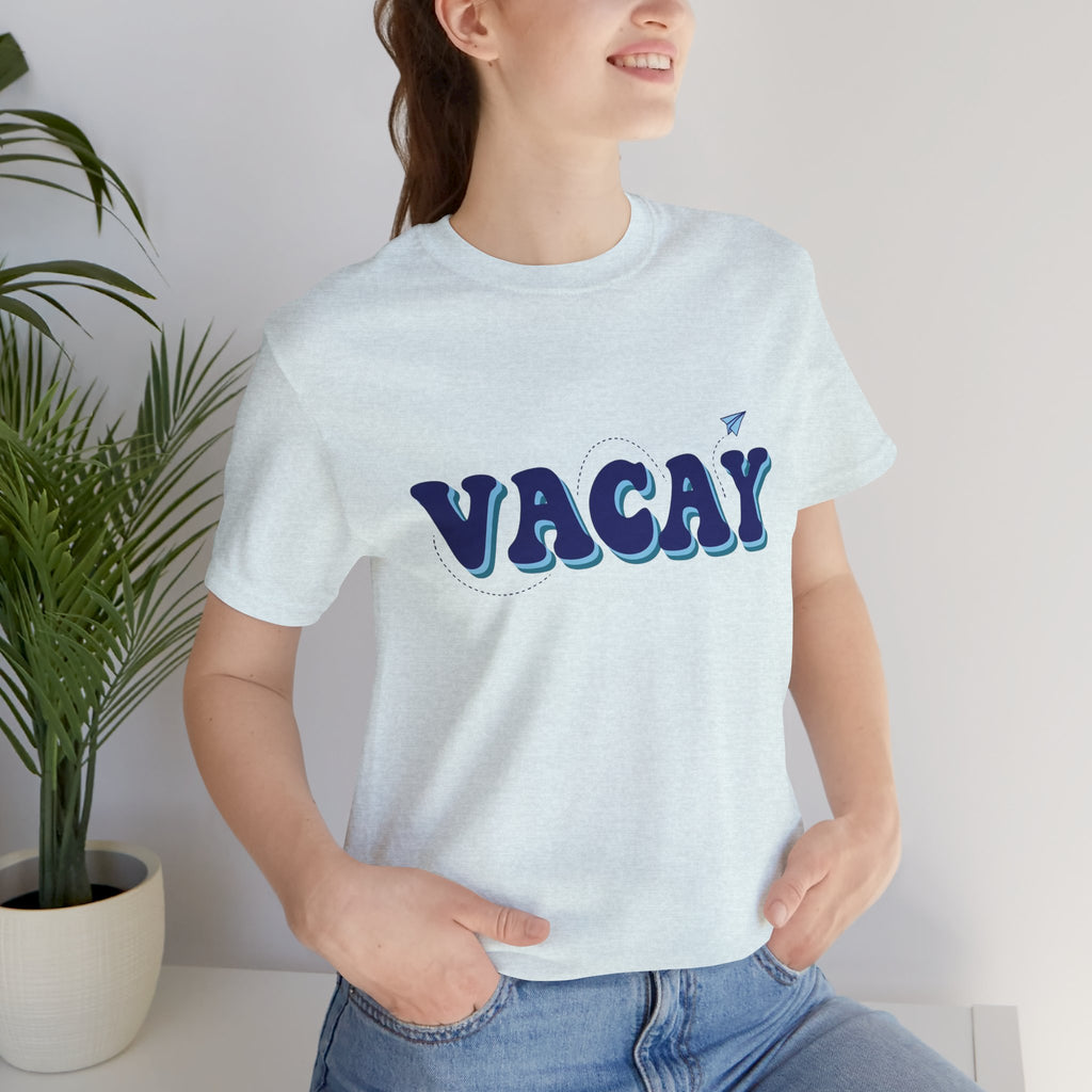 Vacay Short Sleeve Tee