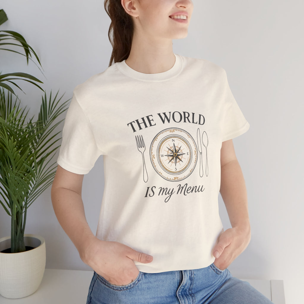 The World is My Menu Short Sleeve Tee