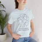Together We Wander Short Sleeve Tee