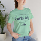 Cruise Edition Girls Trip Short Sleeve Tee