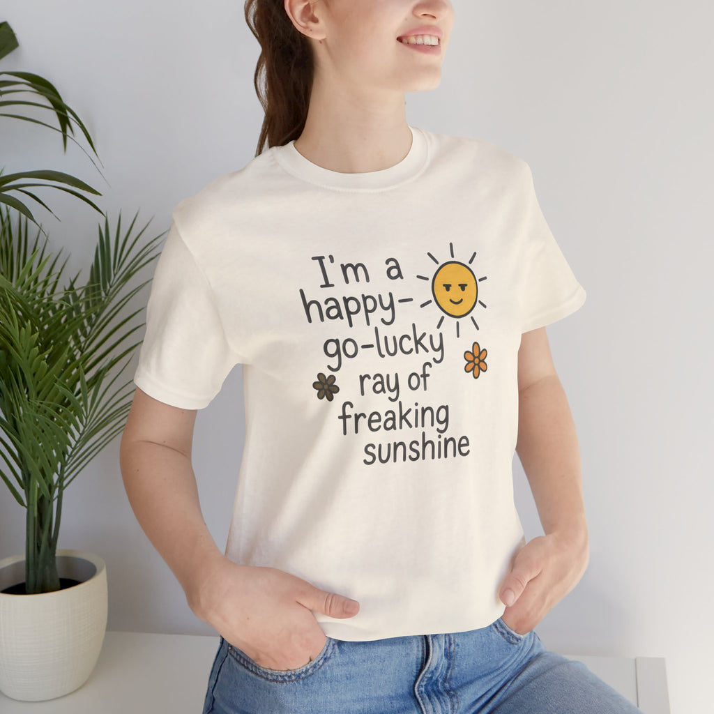 Happy-Go-Lucky Sunshine Short Sleeve Tee