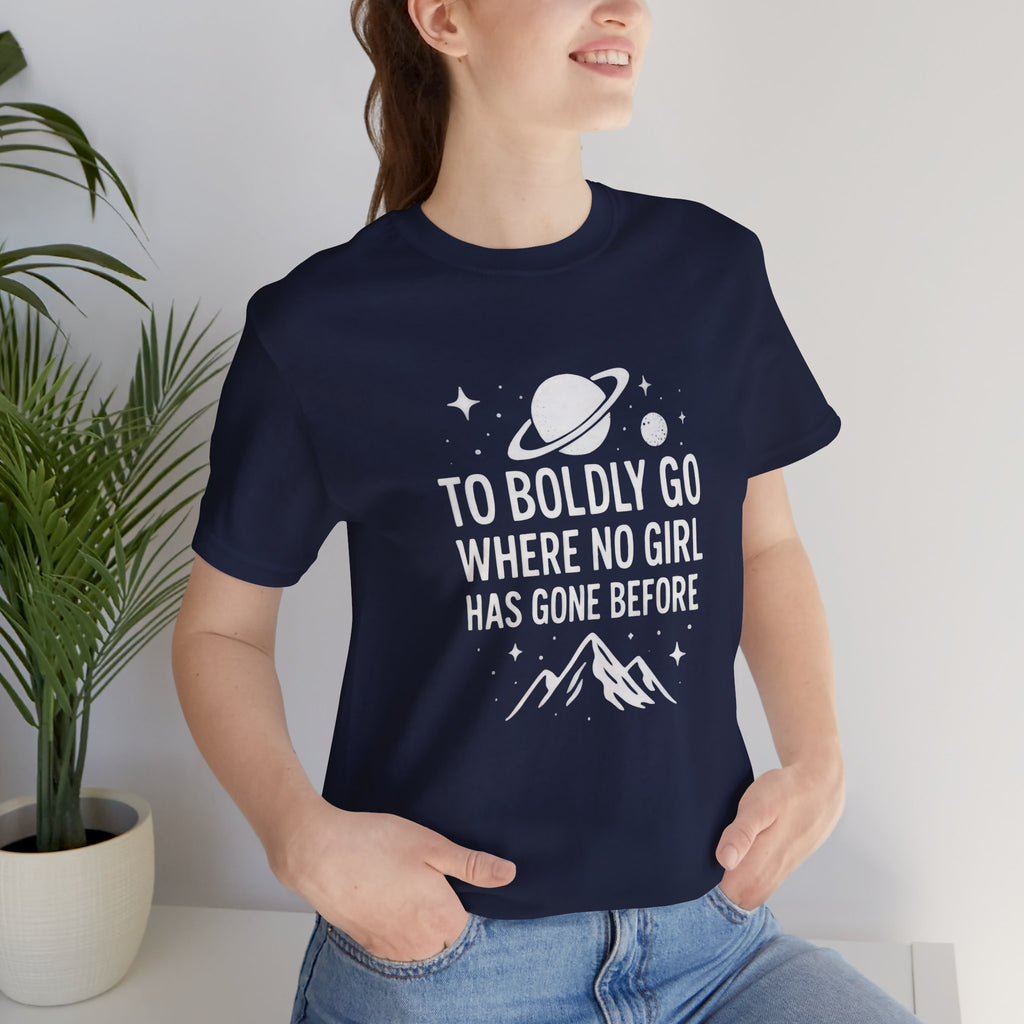To Boldly Go Short Sleeve Tee