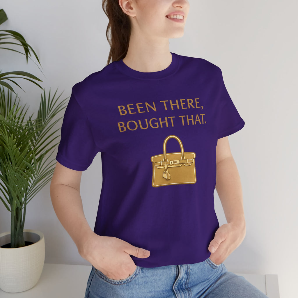Been There Bought That Short Sleeve Tee