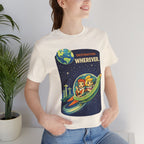 Destination Wherever Short Sleeve Tee