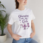 Glamping With My Girls Short Sleeve Tee