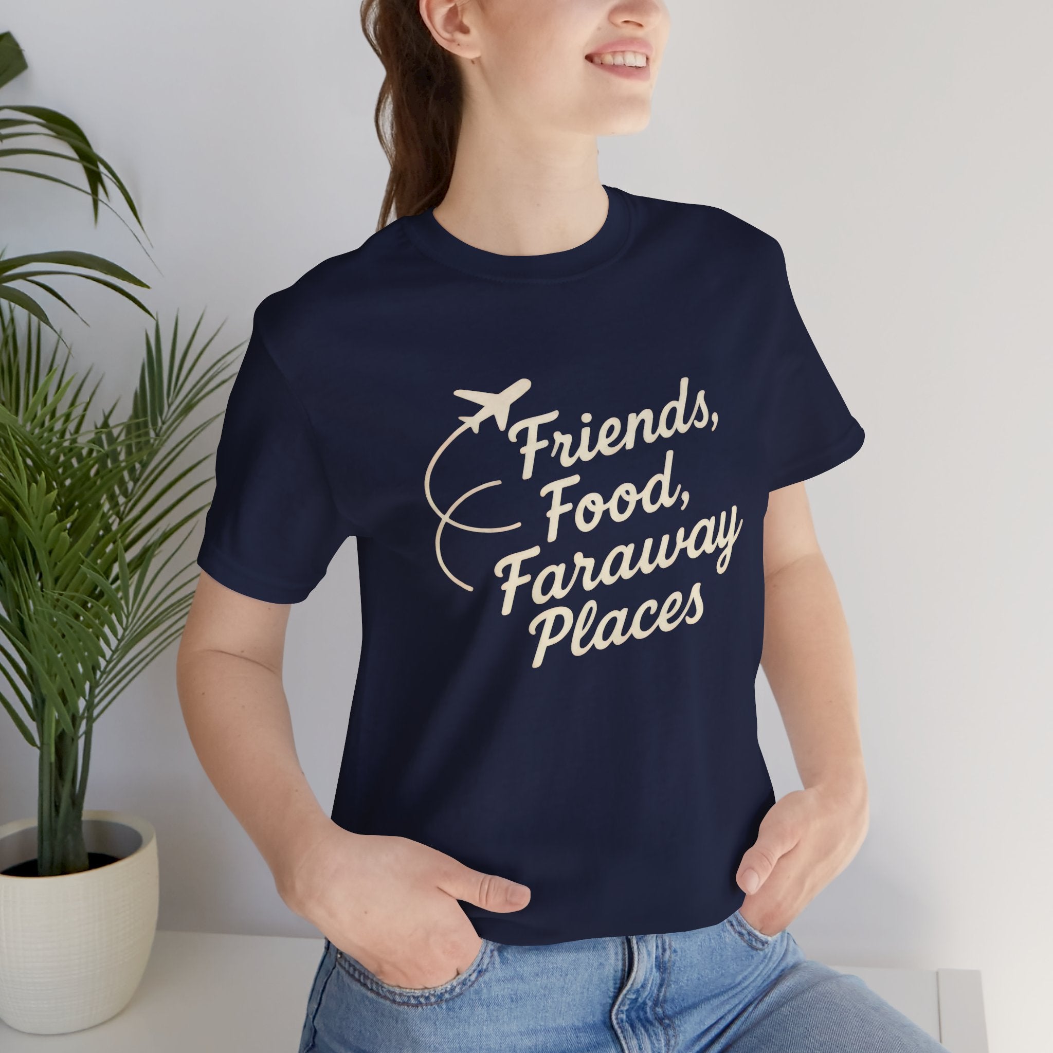 Food Friends Faraway Places Short Sleeve Tee