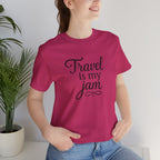 Travel is My Jam Short Sleeve Tee