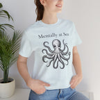 Mentally at Sea Short Sleeve Tee