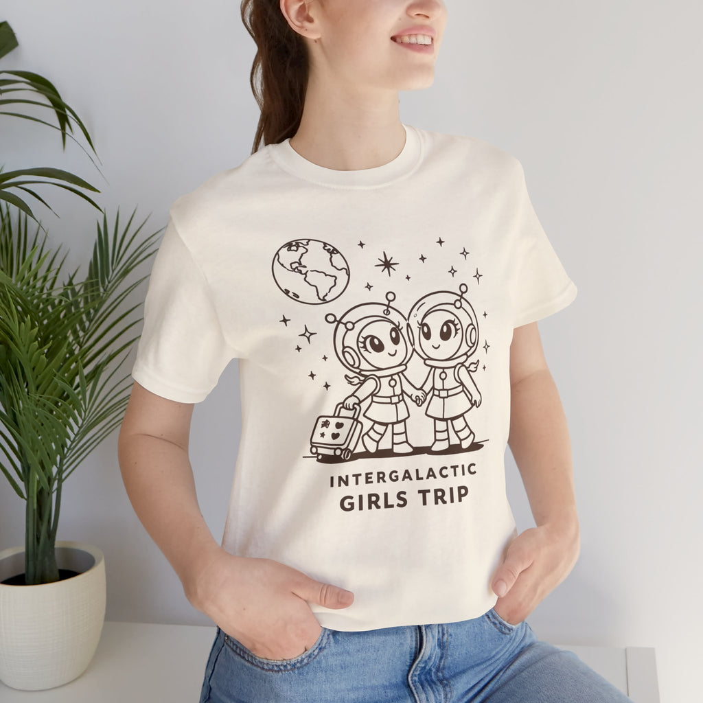 Intergalactic Girls Trip Short Sleeve Tee