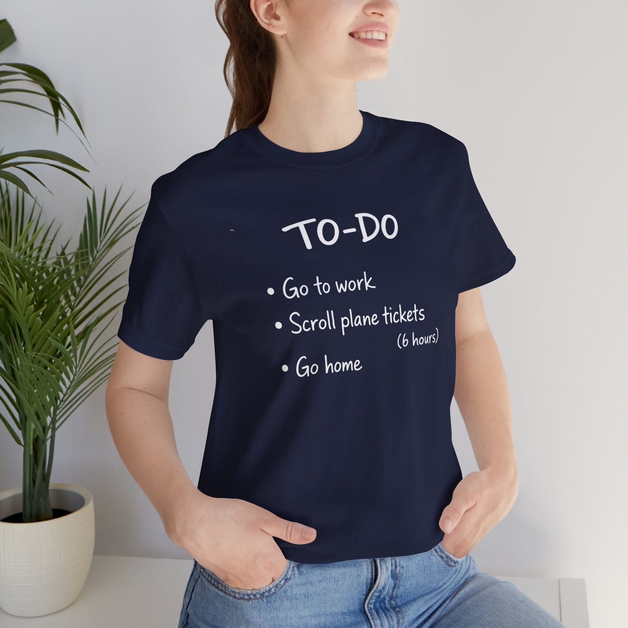 To-Do (Priorities Edition) Short Sleeve Tee