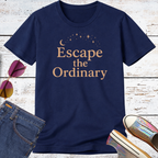 Escape the Ordinary Short Sleeve Tee