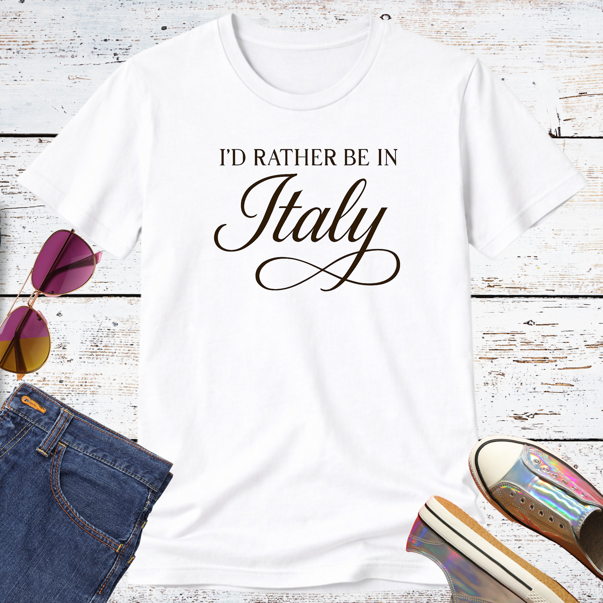 I'd Rather Be in Italy Short Sleeve Tee