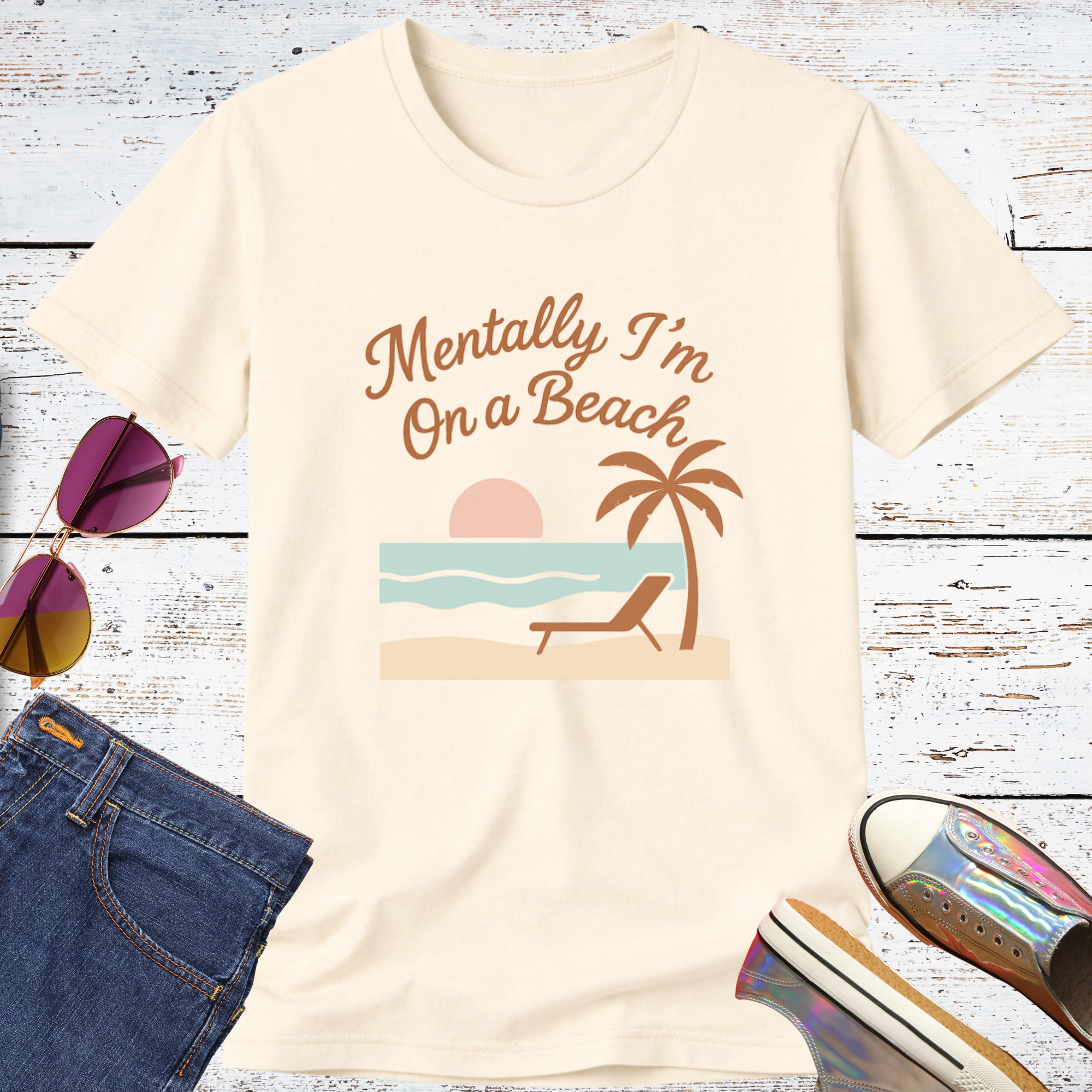 Mentally I'm on a Beach Short Sleeve Tee