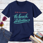 The Beach is My Destination Short Sleeve Tee