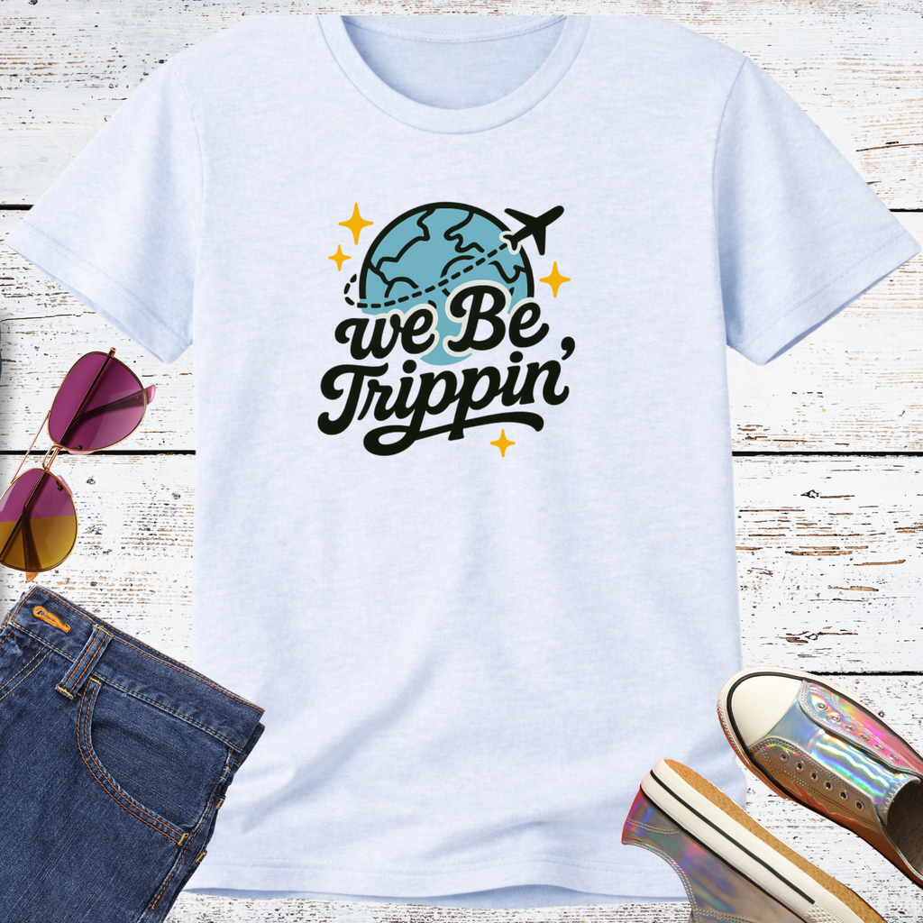 We Be Trippin' Short Sleeve Tee