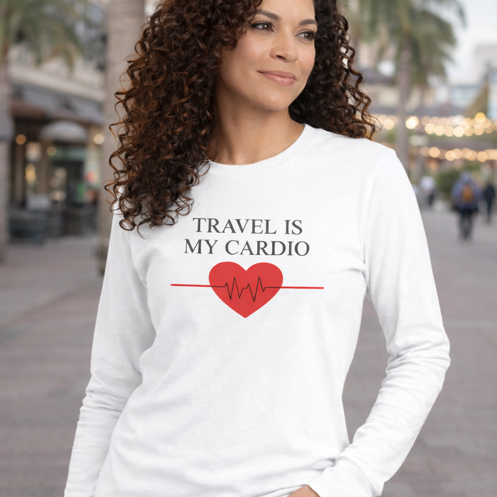 Travel is My Cardio Long Sleeve Tee