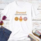 Stressed Backwards is Desserts Short Sleeve Tee